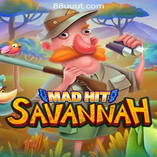MadHitSavannah: The Ultimate Gaming Experience with 88UUT.com Oficial Slots Brasil #1